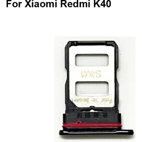 100% Blue SIM Card Tray For Xiaomi Redmi K40 SD Card Tray SIM Card Holder SIM Card Drawer For Xiao mi Redmi K 40 RedmiK40