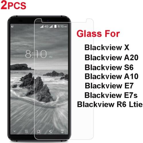 2PCS Blackview X A20 S6 A10 E7 E7s Tempered Glass Protective Film Explosion-proof Screen Protector For Blackview R6 Ltie