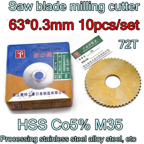 63*0.3*16mm Inner hole 72T 10pcs/set HSS Co5% M35 Saw blade milling cutter Processing stainless steel alloy steel, etc
