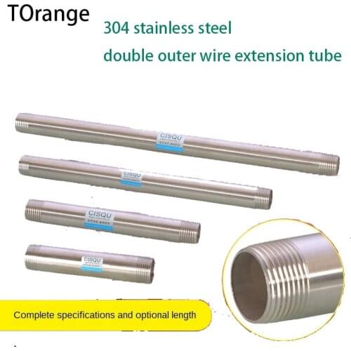 304 stainless steel extension pipe 1/2IN 3/4IN 1 IN lengthened double outer wire seamless pipe DN15 water pipe fittings