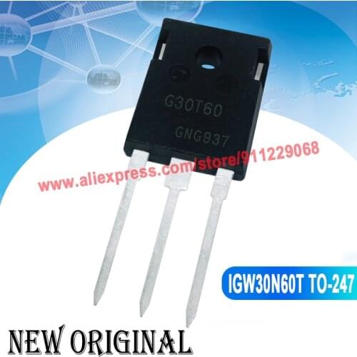 5 Pieces) G30T60 IGW30N60T 600V 30A / 75G60HD FGW75N60HD 600V 75A STGW20NC60VD GW20NC60VD 30A 600V FGH40N60SFD 600V 40A TO-247