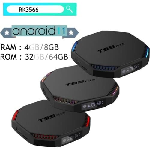 Android11 Smart TV Box RK3566 8K T95 PLUS 4G 32G /8G 64G 2.4G/5G WIFI BT4.0 GIGABIT1000M Google Voice Youtube
