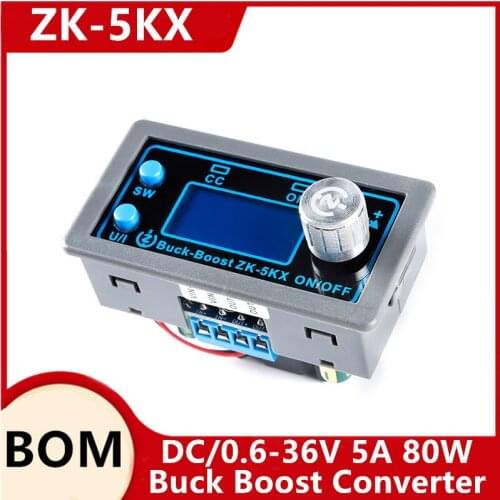 ZK-5KX DC DC Buck Boost Converter CC CV 0.6-36V 5A 5V 6V 12V 24V 80W Power Module Adjustable Regulated laboratory power supply
