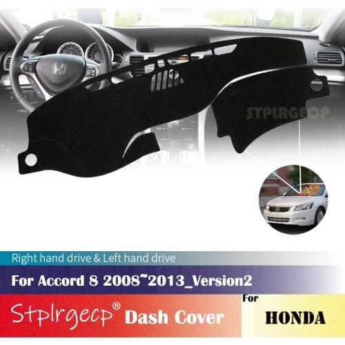 For Honda Accord 8 Version2 2008 2009 2010 2011 2012 2013 Anti-Slip Mat Dashboard Cover Pad Sunshade Dashmat Car Accessories
