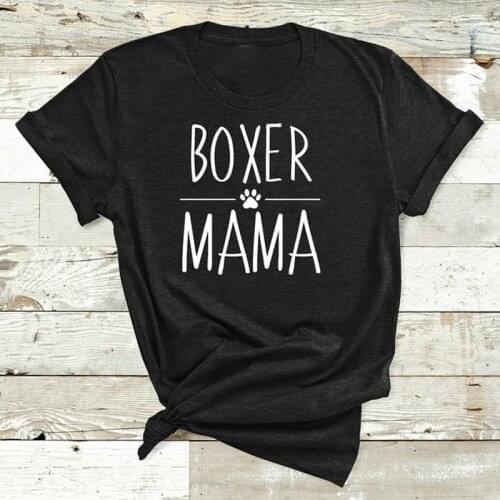 Boxer Mama Tshirt Boxer Dog Mom Life Letters Printed T Shirt Women O-Neck Casual Cotton Funny Animal Lover T-Shirt