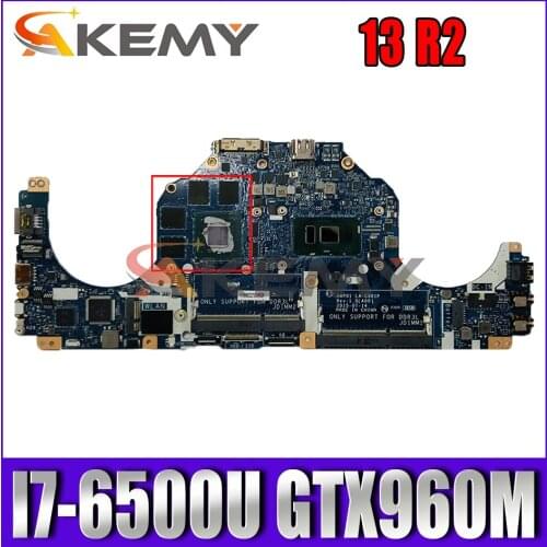 Akemy For Dell Alienware 13 R2 Laptop Motherboard AAP01 LA-C901P I7-6500U GTX960M CN-0NHYX3 NHYX3 mainboard 100% work