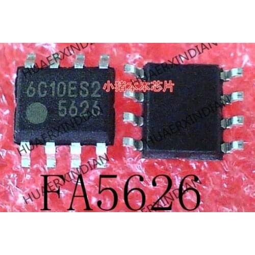 Brand new original FA5626N-C6-TE4 FA5626N FA5626 5626 SOP-8 High Quality