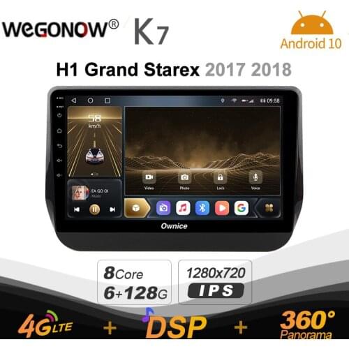 Ownice K7 6G+128G Car Radio for Hyundai H1 Grand Starex 2017 2018 android 10.0 support Atmosphere Lamp 360 4G LTE 1280*720 SPDIF