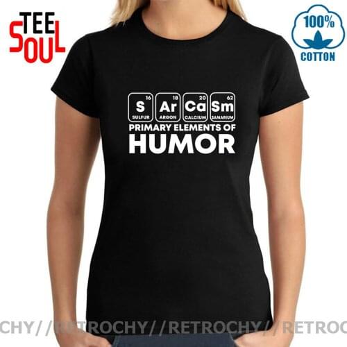 Retrochy Funny Sarcasm Primary Elements of Humor T Shirt Women Casual Summer T-Shirt Letter Print Cute Tee Tops Female Tee shirt