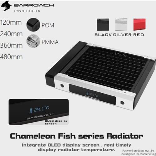 Barrowch FBCFRX 120mm-480mm Radiators with OLED Display,Chameleon Fish series ,Removable Modular PMMA/POM For water cooler