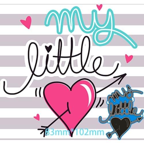 83*102mm MY LITTLE HEART New Metal Cutting Dies for decor card DIY Scrapbooking stencil Paper Album template Dies