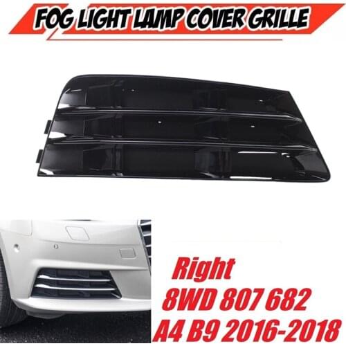 Right Front Bumper Fog Light Grille Grill For- A4 B9 2016-2017 Fog Lamp Cover 8WD807682