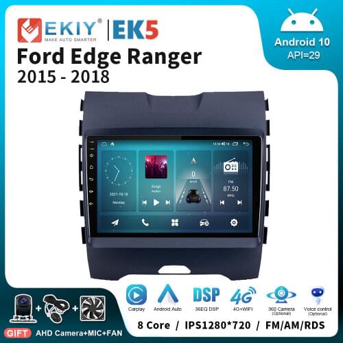 EKIY 9'' Android 10 Car Radio For Ford Edge Ranger 2015-2018 Stereo Multimedia Video Player Navigation GPS All-in-One Head Unit
