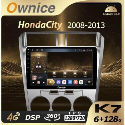 Ownice K7 6G RAM 128 ROM Android 10.0 Car Autoradio for Honda City 2008-2013 Audio Radio auto 4G LTE 5G Wifi Coaxial SPDIF