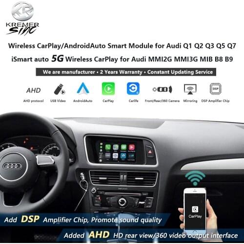 Wireless Apple CarPlay AndroidAuto Retrofit for Audi Q1 Q2 Q3 Q5 Q7 Mirror Link MMI2G MMI3G MIB B8 B9