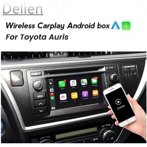 Delien Wireless Apple Carplay For Toyota Auris 80 pin Android Auto car Multimedia playback Module Nondestructive installation