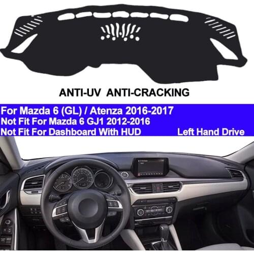 Car Dashboard Cover Dash Mat For Mazda 6 GL Atenza 2016 2017 Non-slip Sun Shade Dash Mat Pad Carpet Anti-UV Car Styling