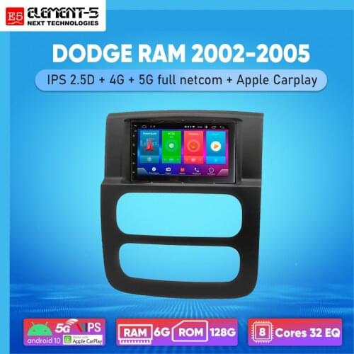 ELEMENT-5 7" 6G+128G Android 10 4G 5G WIFI RDS DSP Car Radio For DODGE RAM 2002-2005 Navigation GPS HiFi