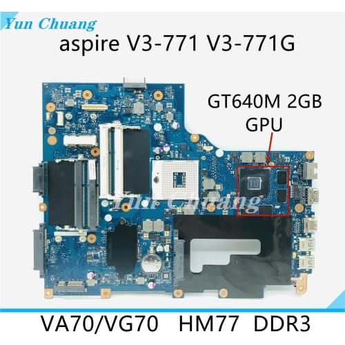 NBRYQ11001 For Acer aspire V3-771 V3-771G Laptop Motherboard VA70 VG70 MAIN BOARD GT640M 2GB graphics HM77 DDR3