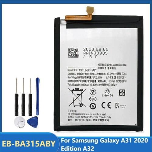Original Replacement Phone Battery EB-BA315ABY For Samsung Galaxy A31 2020 Edition A32 Rechargable Batteries 5000mAh With Tools