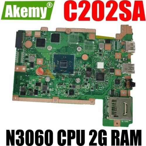 AKEMY C202SA Laptop Motherboard For ASUS C202SA C202S C202 Test Original Motherboard N3060 CPU 2G RAM EMMC-16G