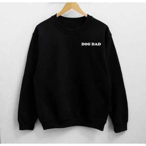 Sugarbaby Dog Dad Sweatshirt Long Sleeve Fashion Tumblr Jumper Crew Neck Dog Sweatshirt Dad Clothing Gift Dog Lover Sweatshirt