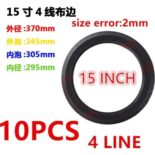10PCS/lot 370x345x305x295mm 4line cloth Surrounds 15 Inch for Speaker Parts Repair Foam Stereo Woofer Loudspeaker