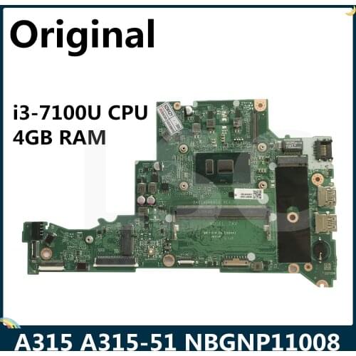 LSC For Acer Aspire A315 A315-51 Laptop Motherboard NBGNP11008 I3-7100U CPU 4GB RAM DA0ZAVMB8G0