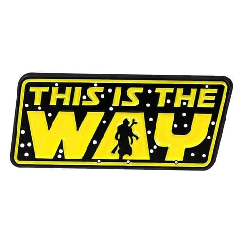 This Is The Way Enamel Pin Badge Brooch Lapel Collar Pins Brooch Badge Backpack Hat Jewelry Accessories