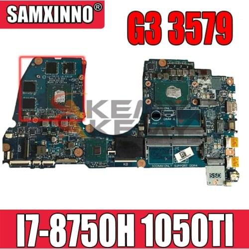 Akemy For Dell G3 3579 Laptop Motherboard I7-8750H CPU 1050TI CAL53 LA-F611P CN-0M5H57 0M5H57 M5H57 100% Working