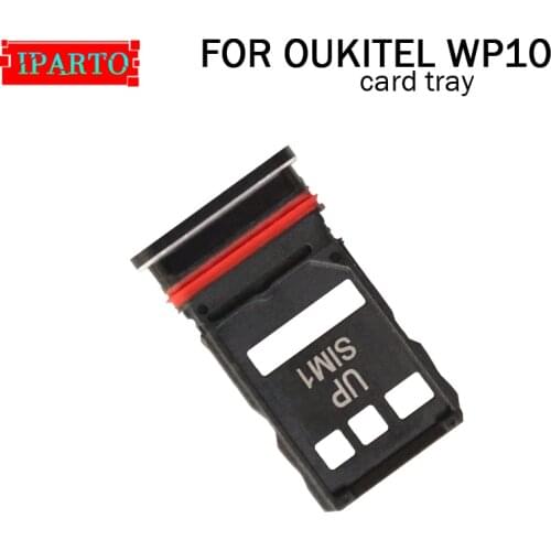 OUKITEL WP10 Card Tray Holder 100% Original New High Quality SIM Card Tray Sim Card Slot Holder Repalcement for WP10