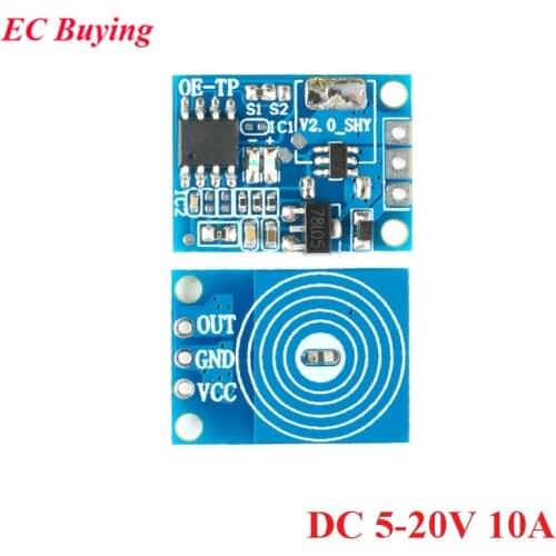 OE-TP Capacitive Touch Button Light Switch Module Digital Touch Sensor LED No Pole Dimming DC 5V to12V 20V 10A Drive For Arduino