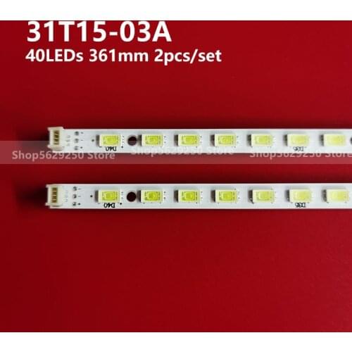 LED Backlight strip 40LES For LED32770X 31T15-03a 31T15-03g M315X11-E2-A T315XW06.V.331T15-03/73.31T14.004 31T15-03 100%NEW