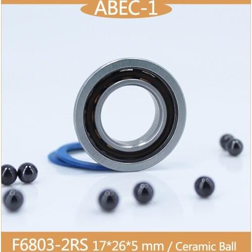 F6803 Hybrid Ceramic Bearing 17*26*5 mm ABEC-1 ( 1 PC) Industry Motor Spindle F6803HC Hybrids Si3N4 Ball Bearings 3NC F6803RS