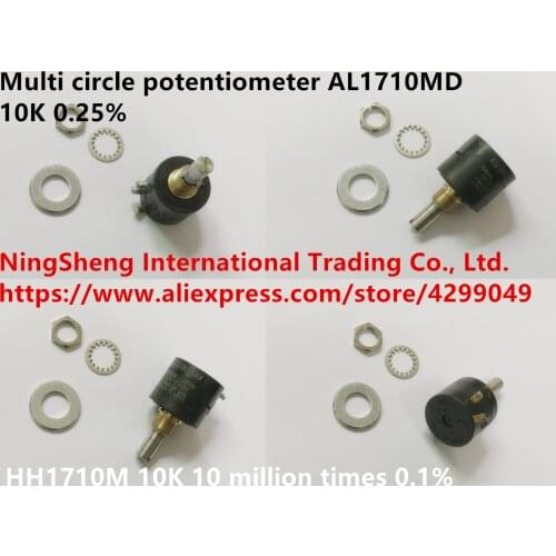 Quality assurance HH1710M 10K 10 million times 0.1% multi circle potentiometer AL1710MD 10K 0.25% (SWITCH)