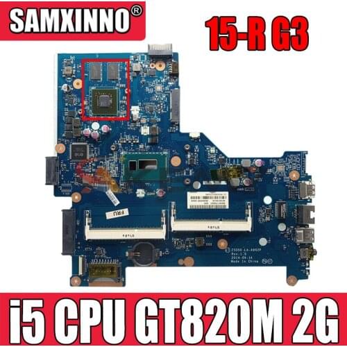 For hp hp 15-R G3 ZS050 LA-A992P laptop motherboard 775394-501 CPU i5 GT820M 2G DDR3 100% Test OK