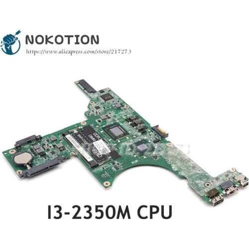 NOKOTION Brand New CN-0CHRG4 0CHRG4 For Dell Inspiron 14z n411z Laptop Motherboard DA0R05MB8D2 I3-2350M CPU DDR3