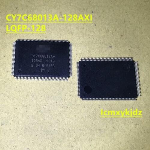 1Pcs/Lot , CY7C68013A-128AXI CY7C68013A-128AXC ,New Original Product New original fast delivery