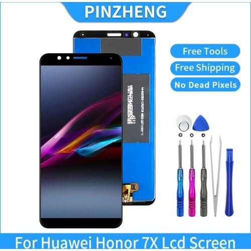 PINZHENG Display For Honor 7X BND-L21/L22/L24 LCD Display Touch Screen Replacement For Huawei Honor 7X Tested Phone LCD Screen