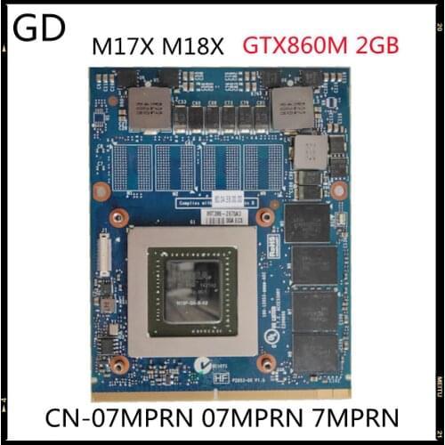 GD Original For Dell Alienware M17X M18X Graphics Card GTX860M N15P-GX-B-A2 2G CN-07MPRN 07MPRN 7MPRN Full Tested Fast Shipping