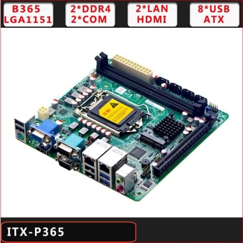 B365 Chipset LGA1151 Coffee Lake Support 4k VGA HDMI DDR4 PCIE Embedded Industrial ITX Motherboard For POS Machine NAS Serv
