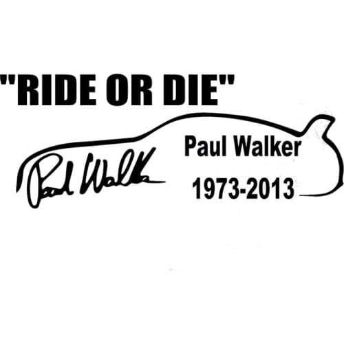 22cm*8.5cm Creative Paul Wallker Ride Or Die Personalized Car Stickers Vinyl Accessories C5-1962