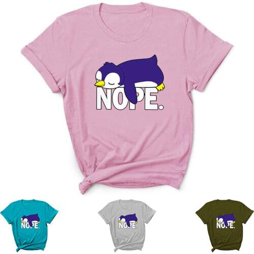 NOPE Penguin Letter Print Women T Shirt Short Sleeve O Neck Loose Women Tshirt Ladies Tee Shirt Tops Clothes Camisetas Mujer