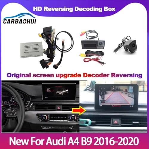 Car Front Rear view camera For Audi A4 B9 2016-2020 backup camera Interface Adapter Front Rear Camera Display Improve Decoder