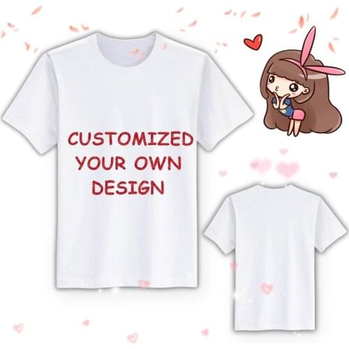 Customized Your Own Design Fashion Anime T-Shirts Casual shirt Short Sleeve Summer Customized T-shirt Unisex New Gifts