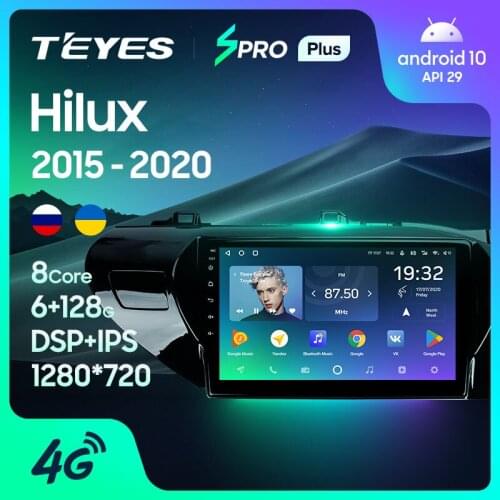 TEYES SPRO Plus For Toyota Hilux Pick Up AN120 2015 - 2020 Right hand driver Car Radio Multimedia Video Player Navigation GPS Android 10 No 2din 2 din dvd