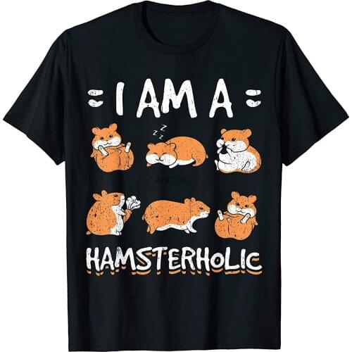 Funny Hamster Design I am a Hamsterholic T-Shirt