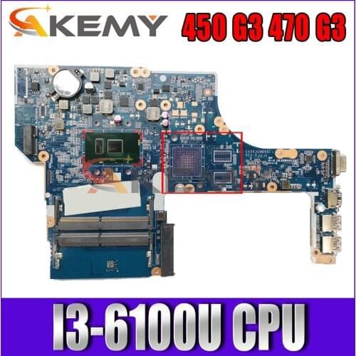 Akemy I3-6100U MODEL:X63C For HP ProBook 450 G3 470 G3 Motherboard DAX63CMB6D1 855671-601 855671-001 Mainboard 100% TESTED