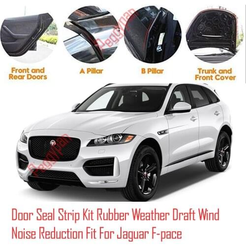 Door Seal Strip Kit Self Adhesive Window Engine Cover Soundproof Rubber Weather Draft Wind Noise Reduction Fit For Jaguar F-pace