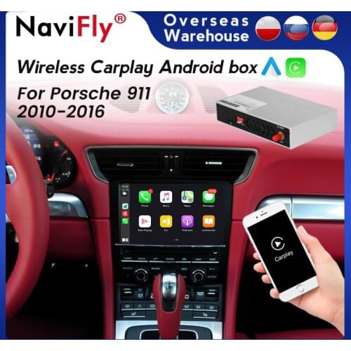 Navifly Wireless CarPlay for Porsche 911 2010-2016 PCM 3.1 with Android Auto Mirror Link Car Play Functions Car Multimedia
